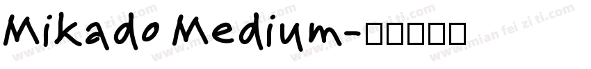 Mikado Medium字体转换